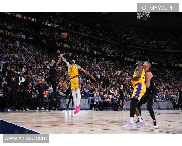 NBA掘金与湖人精彩对决直播分析及赛后点评全方位呈现 NBA掘金与湖人精彩对决直播分析及赛后点评全方位呈现